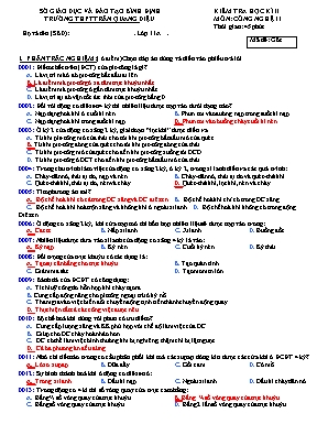 Kiểm tra 45 phút học kỳ 2 môn Công nghệ 11 (Mã đề gốc) - Trường THPT Trần Quang Diệu